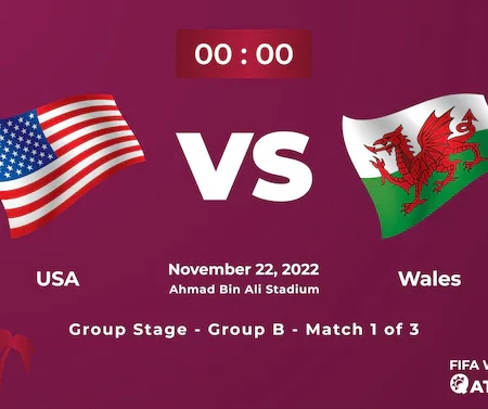 Nhận Định – Soi Kèo: Mỹ vs Wales 02h00, 22/11/2022