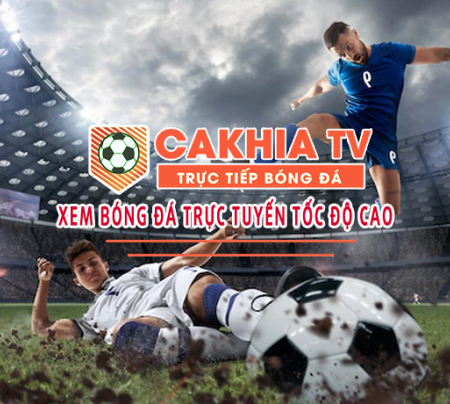 Cakhiatv – Website xem trực tiếp bóng đá nhanh nhất